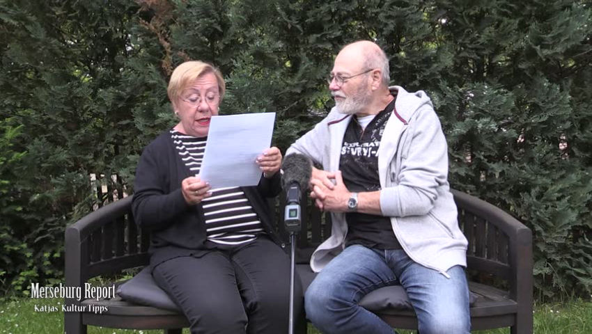 Merseburg Report Katjas Kultur Tipps Nr.9