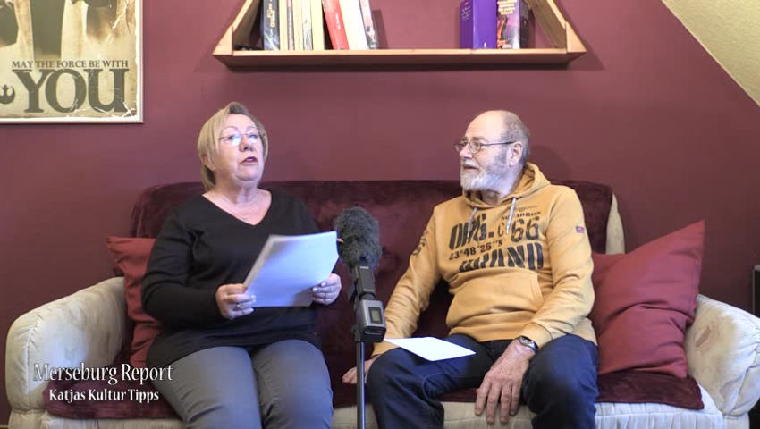 Merseburg Report Katjas Kultur Tipps Nr 4