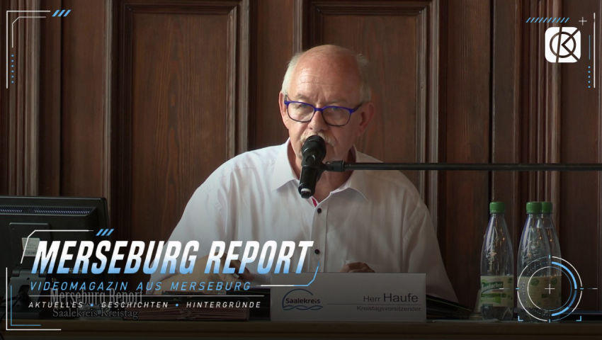 Merseburg Report Sitzung des Saalekreis Kreistages vom 30.06.2026